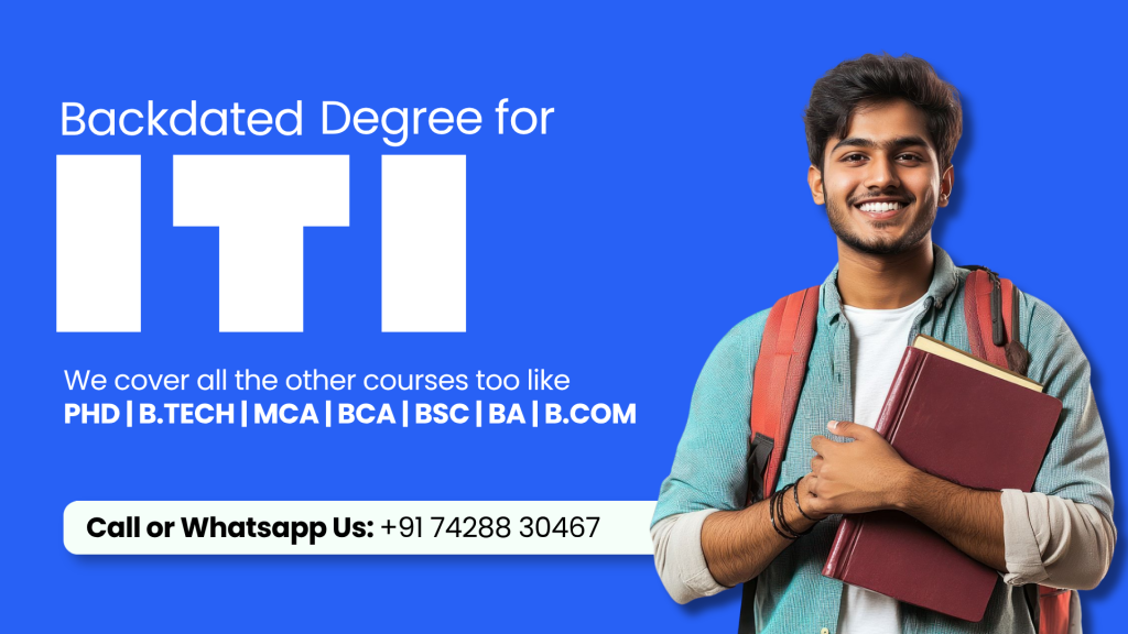 Backdated ITI Degree