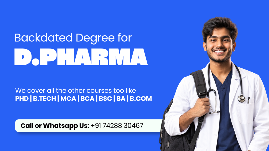 D.PHARMA Backdated Degree